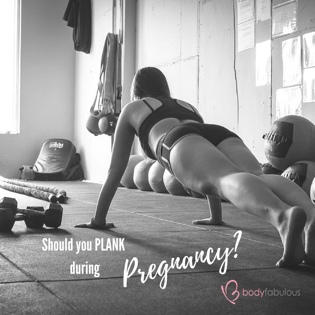 Are PLANK suitable during pregnancy