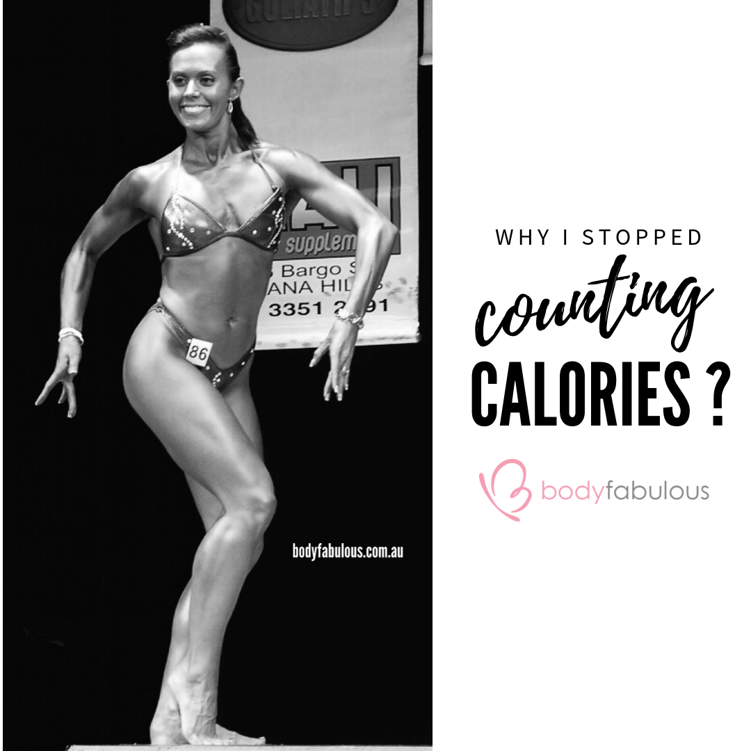 Stop COUNTING CALORIES - I did !