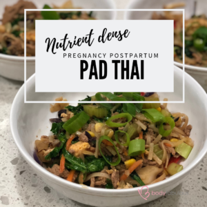 nutrient_dense_padthai_pregnancy