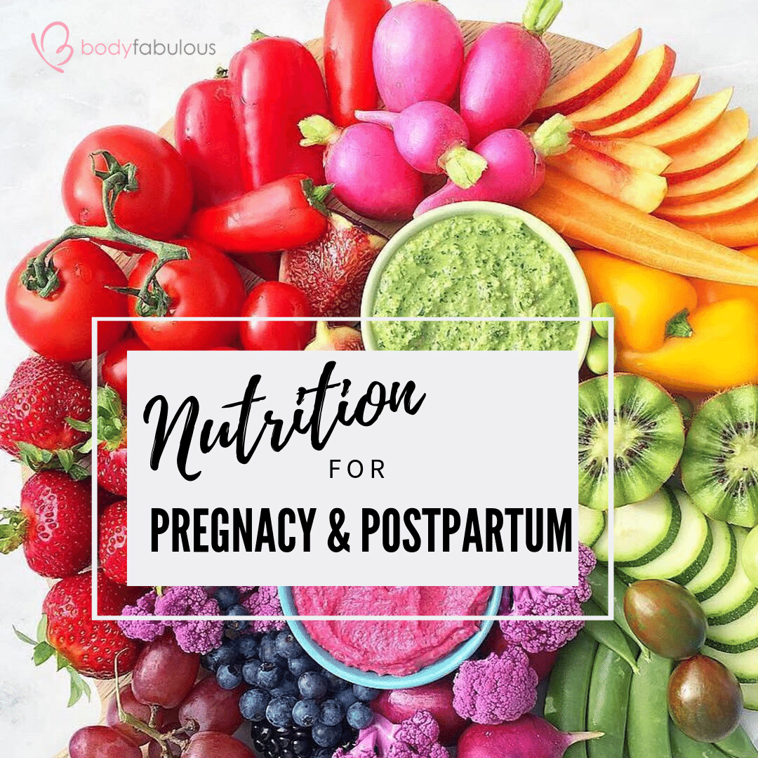 Nutrition for Post Pregnant Mums