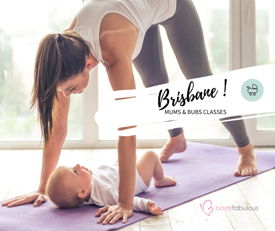 BRISBANE MUMS AND BUBS CLASSES