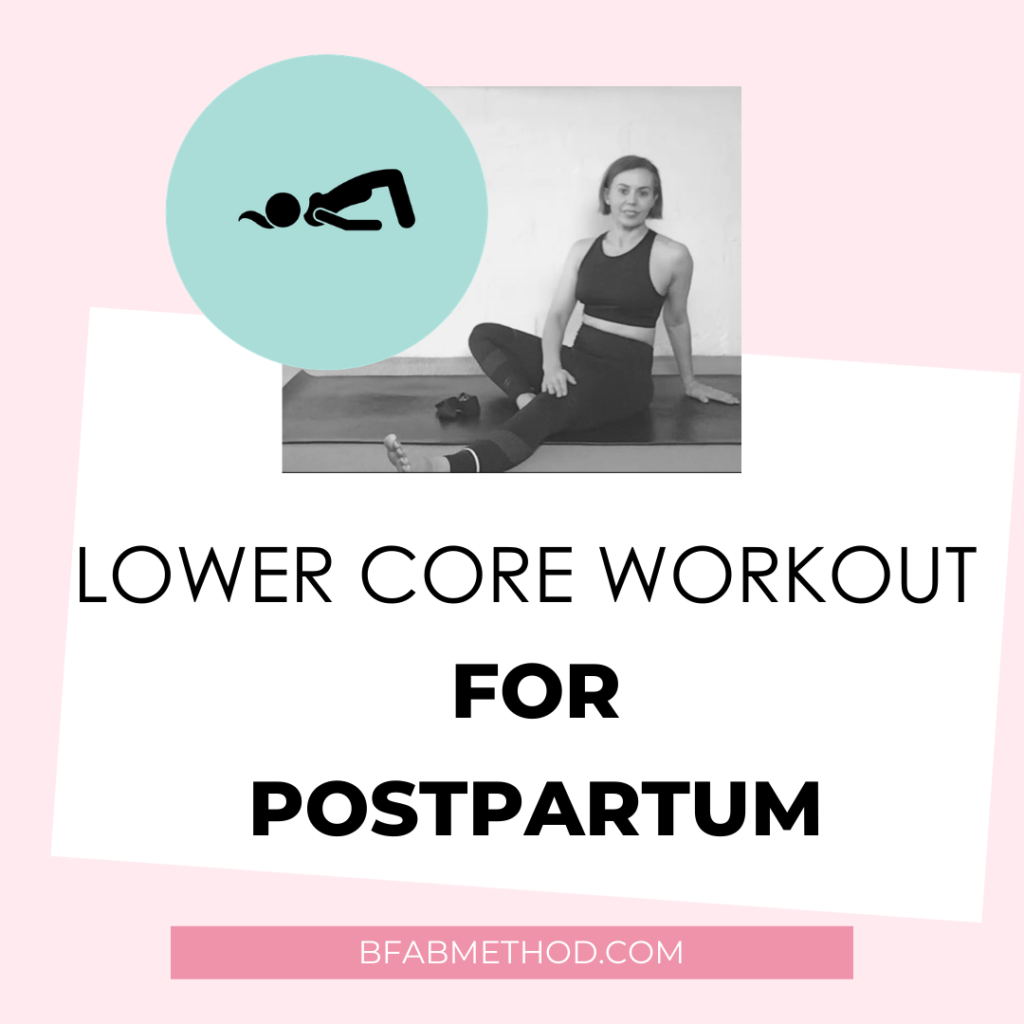 Postnatal Core Workout for 6+ weeks Postpartum- includes