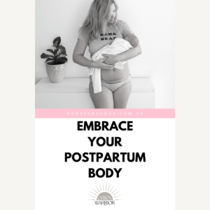 embrace-postpartum-body-postnatal-journey-postnatalfitness
