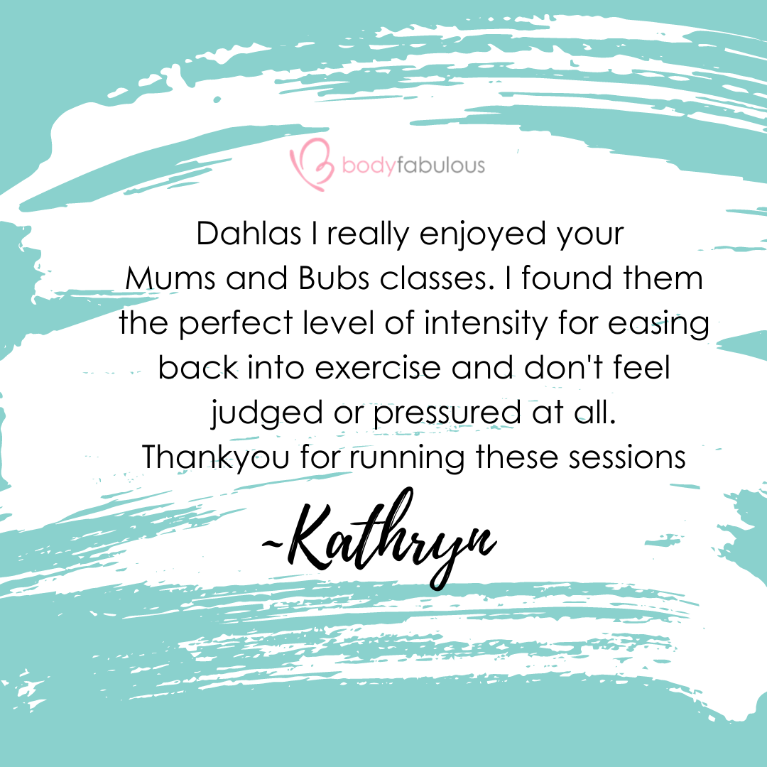 Mums And Bubs Brisbane Safe Return To Exercise Postpartum Bodyfabulous Pregnancy Womens Fitness 